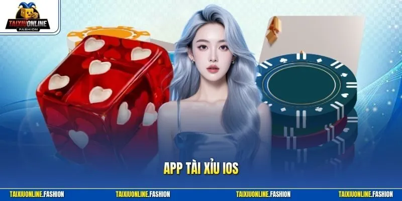 App tài xỉu iOS