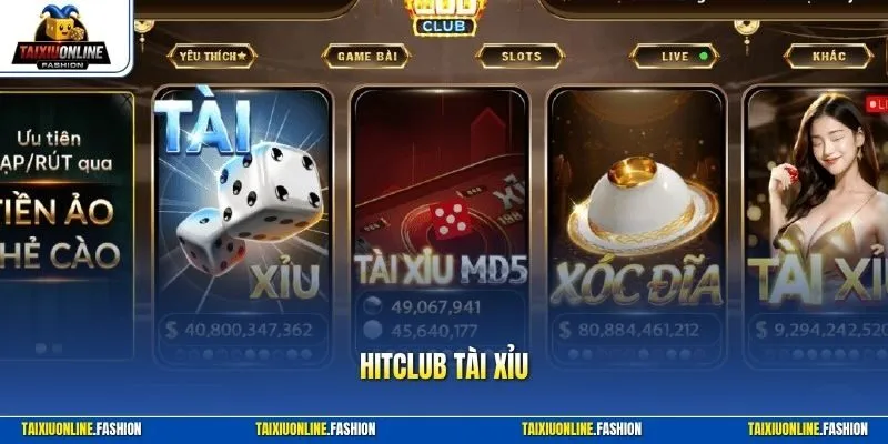 Hitclub Tài Xỉu