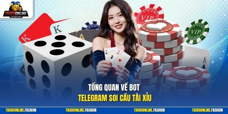 Tổng quan về bot Telegram soi cầu tài xỉu