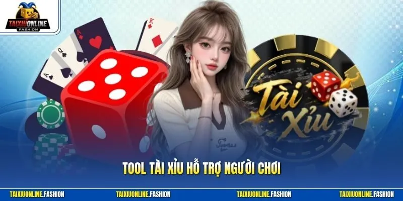 Tool tài xỉu hỗ trợ người chơi